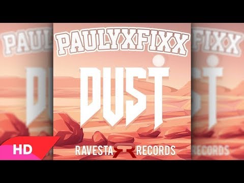 DJ Fixx -  Dust ( Original Mix )