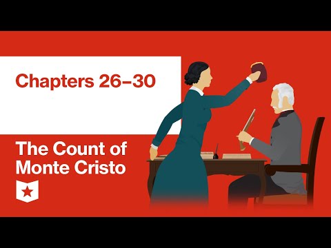 The Count of Monte Cristo by Alexandre Dumas | Chapters 26–30