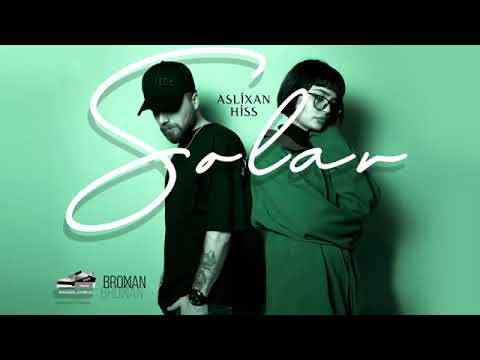 Asilxan x Hiss - SOLAR