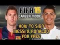 HOW to Sign MESSI and RONALDO for FREE ...