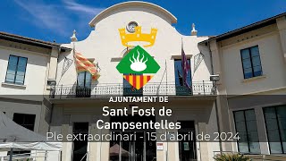 Ple extraordinari - 29 d'abril de 2024 | Ajuntament Sant Fost de Campsentelles