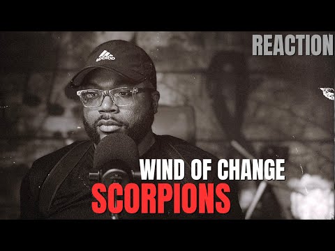 I was asked to listen to Scorpions - Wind Of Change | First Reaction