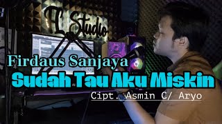 Download lagu Sudah Tau Aku Miskin || Cover Firdaus da4 mp3