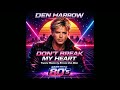 Den Harrow Don T Break My Heart 2026 RMX By Steven Van Dom