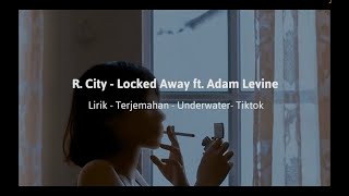 Download lagu Locked Away ft Adam Levine Underwater Lirik-terjemahan mp3 Download lagu Locked Away ft Adam Levine Underwater Lirik-terjemahan mp3