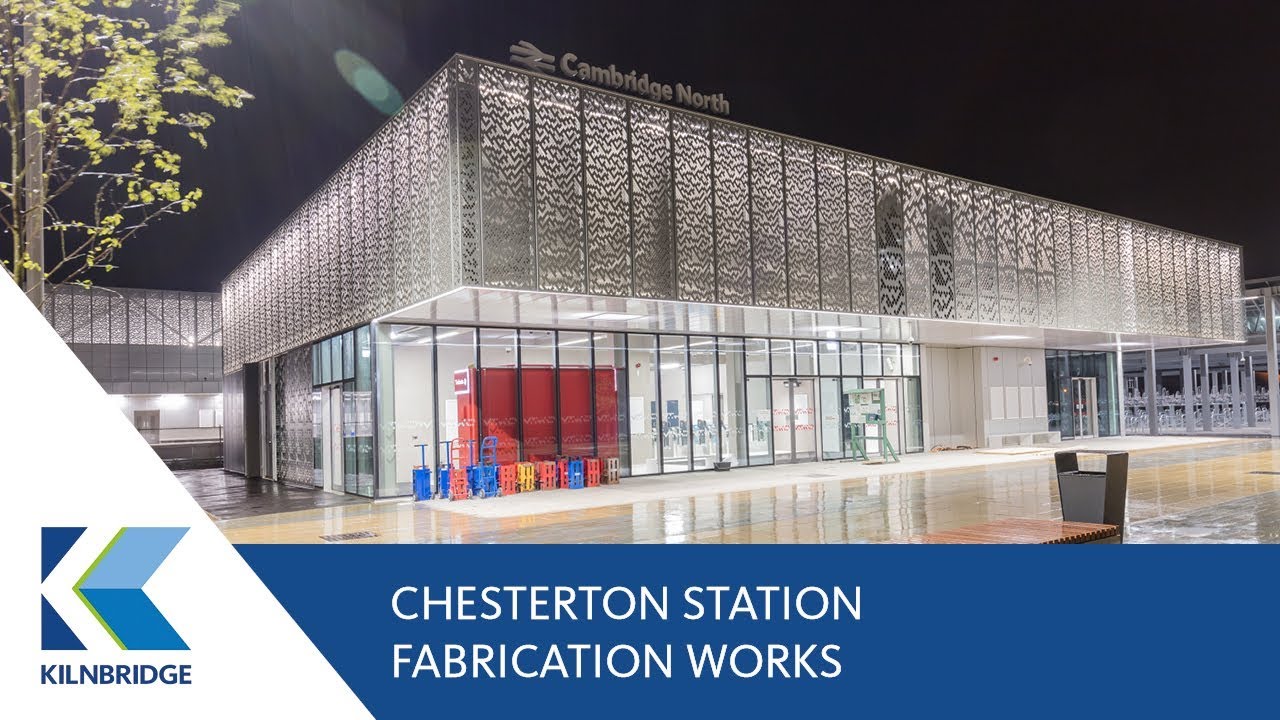 Kilnbridge: Cambridge North Station Fabrication Works