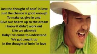 Chad Brock - The Thought Of Bein' In Love ( + lyrics 2001)