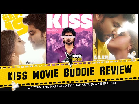Kiss Movie Review | Kavin | Preethi Asrani | Vijay Sethupathi | Sathish | Jen Martin | Movie Buddie