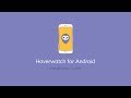 Hoverwatch for Android Installation Guide