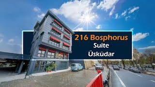 216 Suites - 216 Bosphorus Suite (Tanıtım)