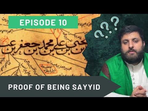 The Sayyids┃Episode 10┃Proof Of Being Sayyid