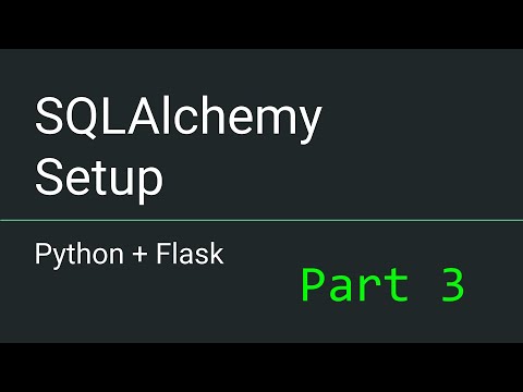 Python + Flask - Part 3 - Setting up a Database and Storing User Data with SQLAlchemy