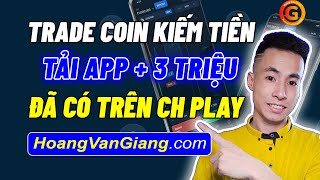 App Kiếm Tiền Online Easy Trade Bằng Cách Giao Dịch Kiếm Tiền - Tải App Nhận 3 Triệu Miễn Phí