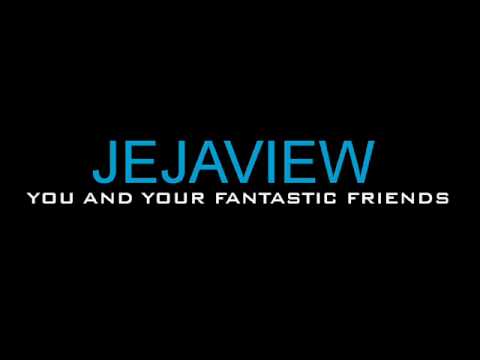Jejaview - You And Your Fantastic Friends
