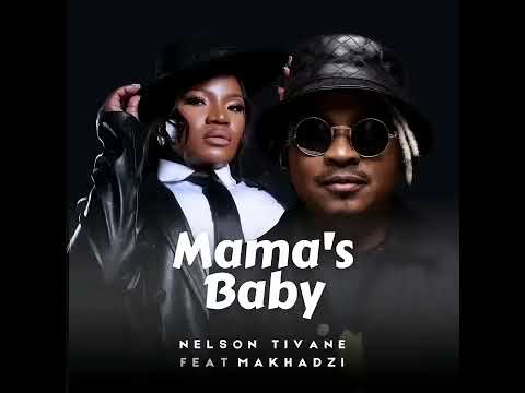 NELSON TIVANE ft MAKHADZI - mama's Baby  (Dj Ralph The-Hoch) 