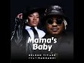 NELSON TIVANE Ft MAKHADZI Mama S Baby Dj Ralph The Hoch