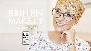 BRILLEN MAKE-UP by Miriam Jacks | Tutorial für strahlende Augen | JACKS beauty line