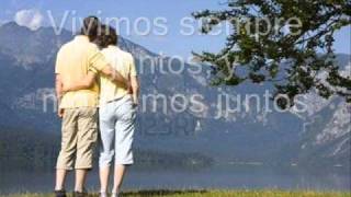 Vivimos siempre juntos Letra Para ti cari