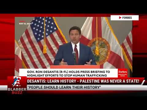 Watch DeSantis: DeSantis: Learn History - Palestine Was Never A State!