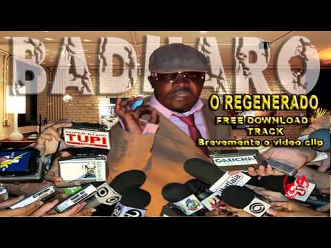 Badharó - O Regenerado