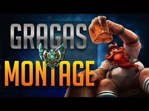 GRAGAS MONTAGE 4 (Pentakill..Hexakill?)