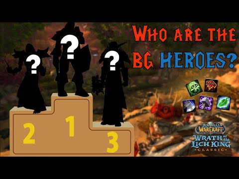 Who Carries Battlegrounds in Wrath Classic? (ALL Specs)