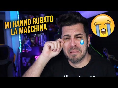 MI HANNO RUBATO LA MACCHINA [video sfogo]