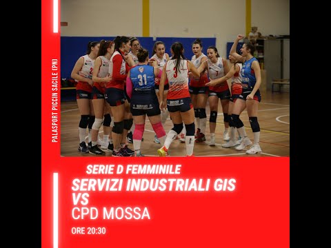 SERIE D FEMMINILE SERVIZI INDUSTRIALI GIS VS CPD MOSSA 11 FEBBRAIO 2023