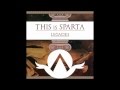 This Is Sparta - Condemned 