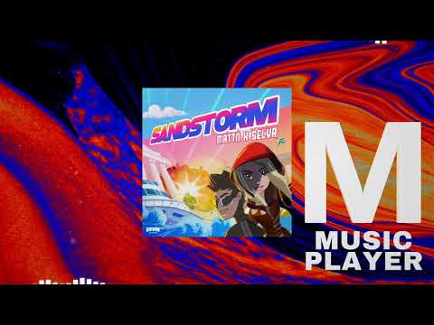 MATTN x Selva - Sandstorm