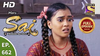 Mere Sai - Ep 662 - Full Episode - 24th July 2020
