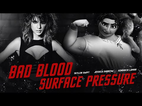 Jessica Darrow, Taylor Swift, & Kendrick Lamar - Surface Pressure / Bad Blood (Mashup) (Encanto)