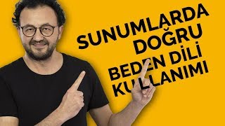Sunumlarda Doğru Beden Dili Kullanımı
