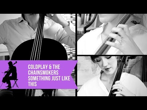 The Chainsmokers & Coldplay - Something just like this - for cellos with Sarah Joy (COVER)