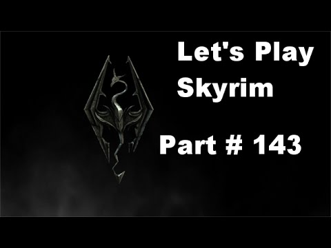 Let's Play Skyrim - Kinder in der Wildnis  -Part 143