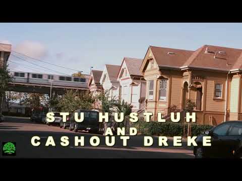 Stu Hustla ft Cash Out Dreke- Hustlemania