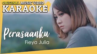 Download lagu KARAOKE - PERASAANKU (Fieya Julia) [Minus One] mp3