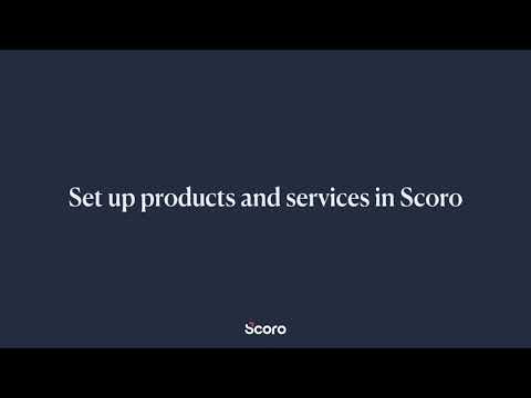 Set up Products and Services in Scoro