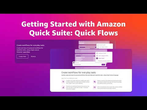 Automate Tasks with Quick Flows | Getting Started with Amazon Quick Suite