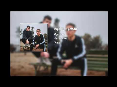 Lipp yi x F.O.M- Qué será