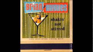 Brian Hughes - Shakin' Not Stirred