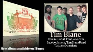 Tim Blane -Love You Now- From the Album 