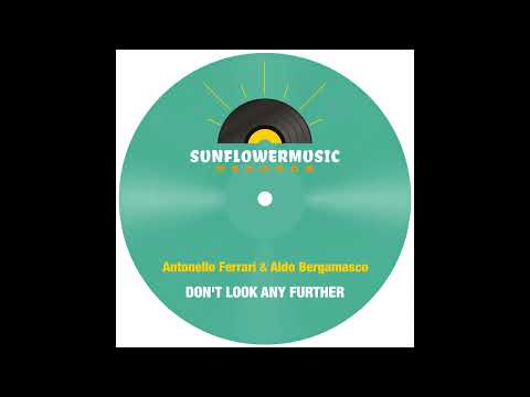 Antonello Ferrari & Aldo Bergamasco  -  Don't Look Any Further