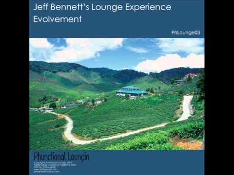 Jeff Bennetts Lounge Experience - Evolvement
