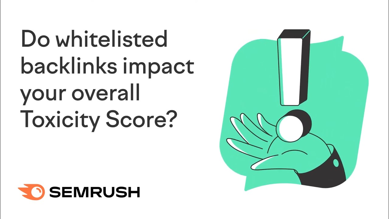 Do whitelisted backlinks impact your overall Toxicity Score? image 1