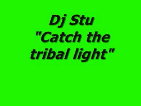 Stu Mcadams - Catch the tribal light (joe inferno-tribal church)