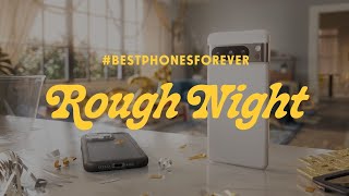 #bestphonesforever  Rough Night