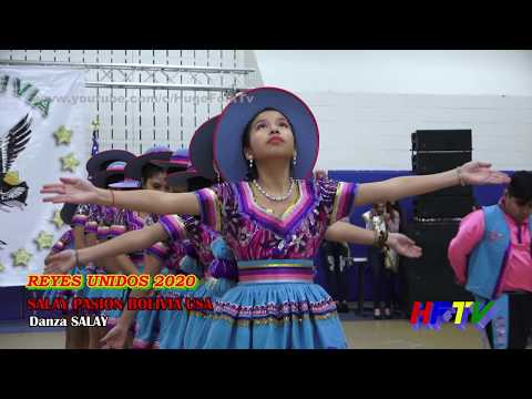 Salay Pasión Bolivia USA - REYES UNIDOS 2020
