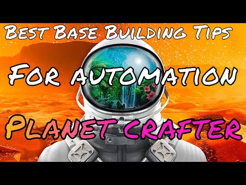 Best Tips for Base Efficiency in Planet Crafter