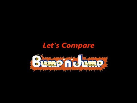 Let's Compare ( Bump 'n' Jump )